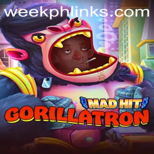 MadHitGorillatron: Revolutionizing Gaming with WEEKPH